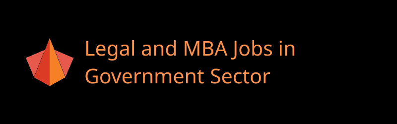 Legal and MBA Jobs in Government Sector - Banner by Pranah